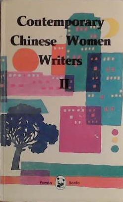 Contemporary Chinese Women Writers II. | 9999903432692 | Fang Fang