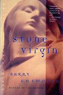Stone Virgin | 9999903304838 | Barry Unsworth,