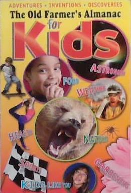 The Old Farmer's Almanac for Kids | 9999903347644