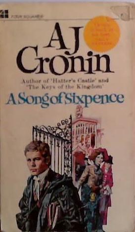 A Song of Sixpence | 9999903413998 | A.J. Cronin