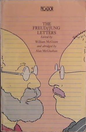 The Freud-Jung Letters | 9999903453352 | Sigmund Freud Carl Gustav Jung Alan McGlashan