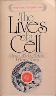 The Lives of a Cell | 9999903371601 | Lewis Thomas