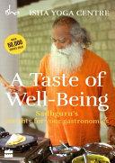 A Taste of Well-Being: Sadhguru's Insights for Your Gastronomics | 9999903462057 | Isha Foundation