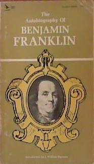 The Autobiography of Benjamin Franklin | 9999903383345 | Benjamin Franklin
