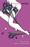 I Served the King of England | 9999903453482 | Bohumil Hrabal