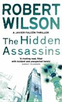 The Hidden Assassins (Javier Falcon) | 9999903517962 | Wilson, Robert