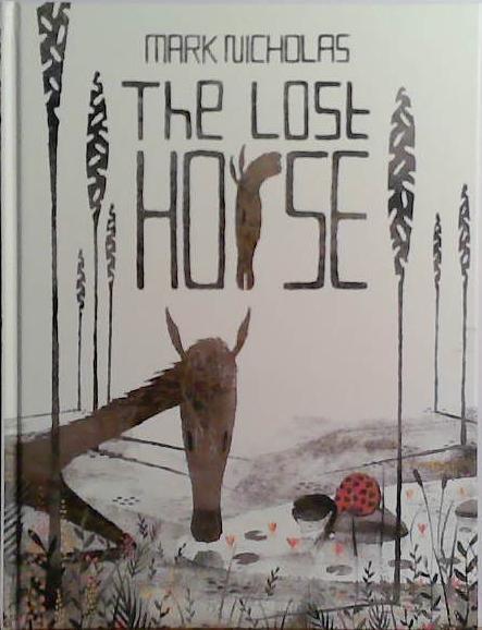 The Lost Horse | 9999903506959 | Mark Nicholas