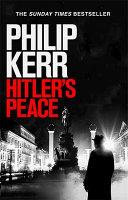 Hitler's Peace | 9999903462088 | Philip Kerr