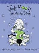 Judy Moody Predicts the Future | 9999903293774 | Megan McDonald