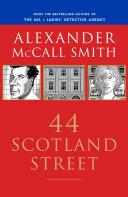 44 Scotland Street | 9999903326526 | Smith, Alexander Mccall