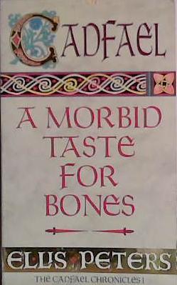 A Morbid Taste for Bones | 9999903446101 | Ellis Peters