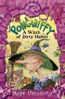 A Witch of Dirty Habits | 9999902311097 | Kaye Umansky Nicholas R. Price