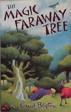 The Magic Faraway Tree | 9999903357629 | Enid Blyton