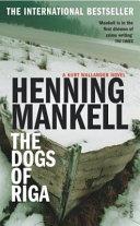 The Dogs of Riga (Harvill Panther) | 9999903482017 | Mankell, Henning