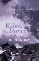 The Road Dance | 9999902953693 | John MacKay