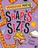 All Shapes and Sizes - Murderous Maths | 9999903314622 | Kjartan Poskitt