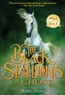 The Black Stallion's Ghost | 9999903498056 | Walter Farley