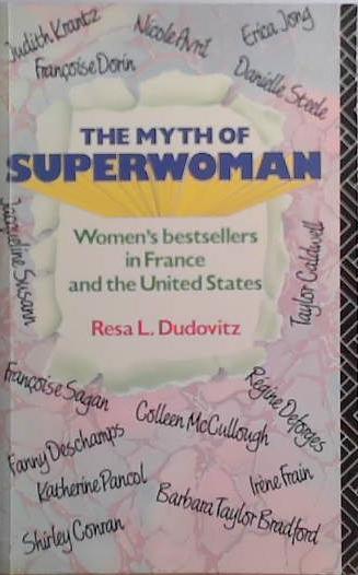 The Myth of Superwoman | 9999903521815 | Resa L. Dudovitz