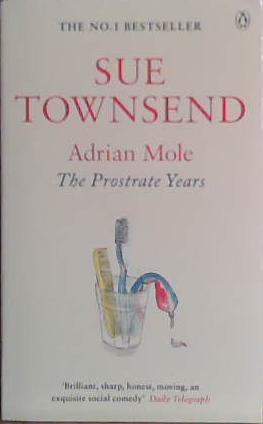 Adrian Mole: Ther Prostate Years | 9999903437482 | Sue Townsend