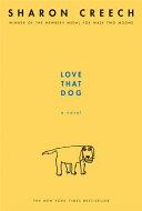 Love that dog | 9999903337157 | Creech, Sharon