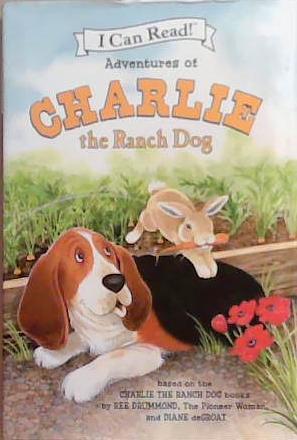 Adventures of Charlie the Ranch Dog | 9999903363491 | Ree Drummond