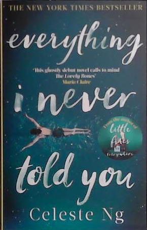 Everything I Never Told You | 9999903480747 | Ng, Celeste