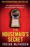 The Housemaid's Secret | 9999903481263 | Freida McFadden