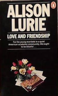 Love and Friendship | 9999903290230 | Alison Lurie