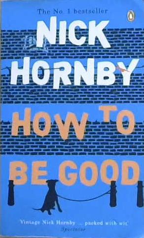 How To Be Good | 9999903360575 | Hornby, Nick