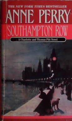 Southampton Row (Thomas and Charlotte Pitt Series #22) | 9999903479321 | Perry, Anne