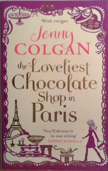 The loveliest Chocolate Shop in Paris | 9999903528043 | Jenny Colgan