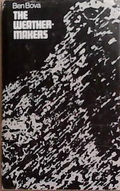 The Weather Makers | 9999903369387 | Ben Bova