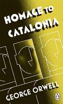 Homage to Catalonia | 9999903463597 | Orwell, George