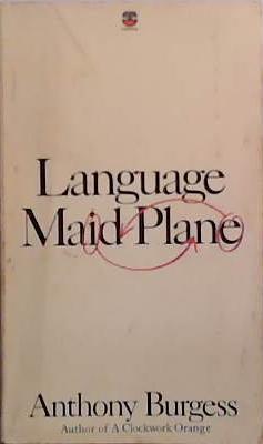 Language Made Plain | 9999903517276 | Anthony Burgess