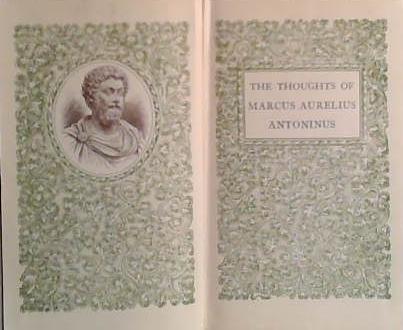 The Thoughts of Marcus Aurelius Antoninus | 9999903424079 | Marcus Aurelius