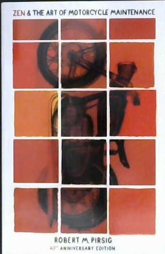 Zen & the Art of Motorcycle Maintenance | 9999903439998 | Pirsig