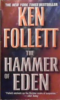 The Hammer of Eden | 9999903523772 | Follett, Ken