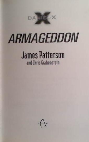 Daniel X: Armageddon | 9999903470847 | Patterson, James William