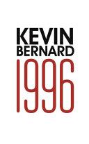 1996 | 9999903041535 | Kevin Bernard