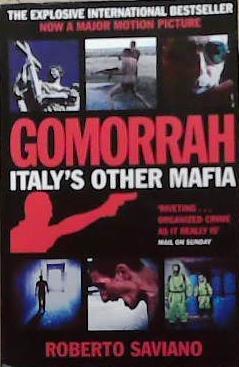 Gomorrah: Italy's Other Mafia | 9999903333654 | Roberto Saviano,