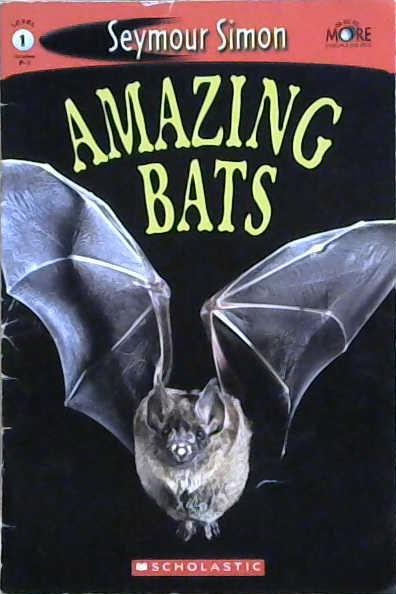 Amazing Bats | 9999903119135 | Seymour Simon