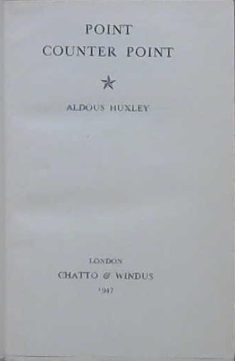 Point Counter Point | 9999903150541 | Aldous Huxley