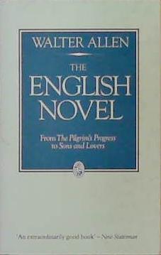 The English novel | 9999903383208 | Allen, Walter Ernest