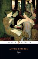 Plays | 9999903369912 | Anton Chekhov