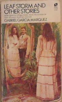 Leaf Storm and Other Stories | 9999903361190 | Gabriel Garcia Marquez