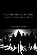 The Wizard of the Nile | 9999903424468 | Matthew Green