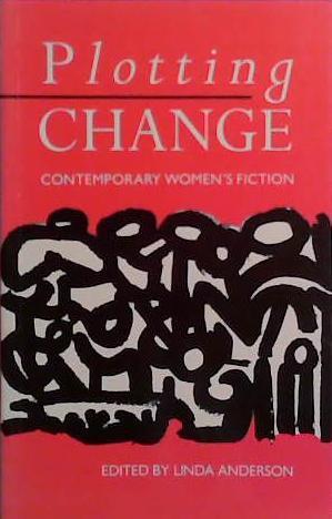 Plotting Change | 9999903517504 | Linda R. Anderson