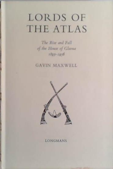 Lords of the Atlas | 9999903474265 | Gavin Maxwell