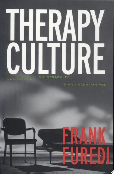 Therapy culture | 9999903073734 | Frank Furedi