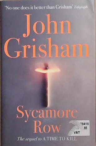 Sycamore Row - Book 2 - Jake Brigance | 9999903289388 | John Grisham